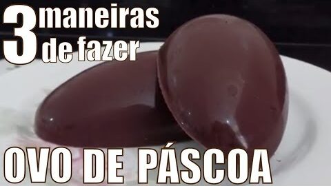 Receita de Ovo de Páscoa de Chocolate